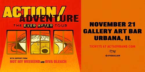 Action\/Adventure with Not My Weekend & Diva Bleach at Gallery Art Bar