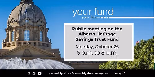 Public Meeting on the Alberta Heritage Savings Trust Fund