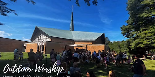 July Outdoor Worship