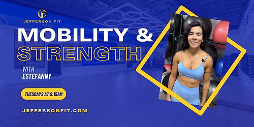 Mobility & Strength - Jefferson Fit