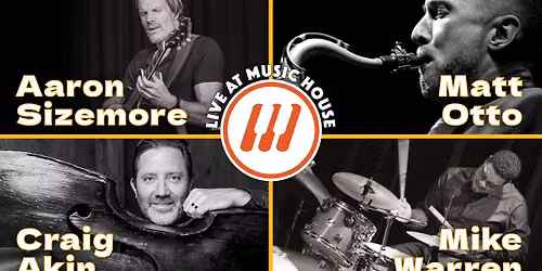 Jazz Concert Series: Sizemore\/Warren\/Akin\/Otto