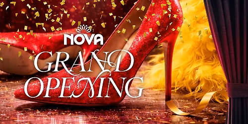 Nova Grand Opening