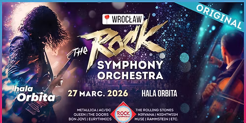 The ROCK SYMPHONY Orchestra w Wroc\u0142aw