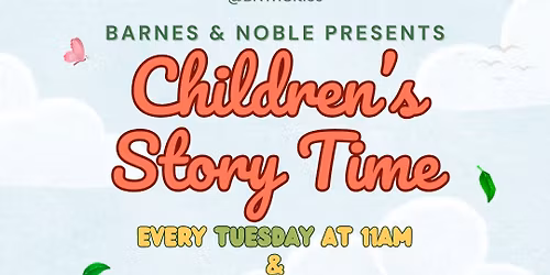 Barnes & Noble Presents Children's Story-time!