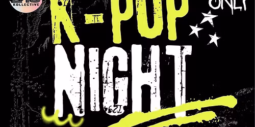 K-POP Dance Night ft. DJ NEOBYTE- Live at Rah! Rah! Room
