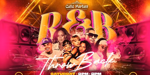 RnB Throwbacks: Over 30's Day Party with 90's &amp; 00's RnB