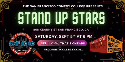 Stand Up Stars! Comedy Showcase at International Hotel Manilatown