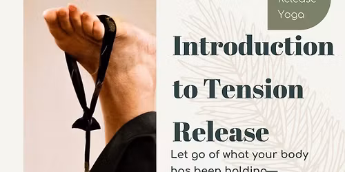 Introduction to Tension Release