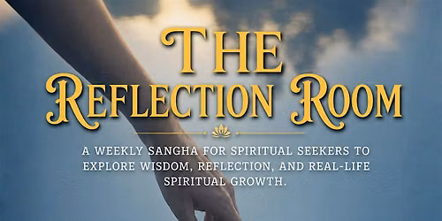 The Reflection Room - A space for conversation & connection