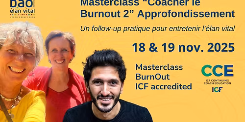Masterclass \u00ab Burnout 2 \u2013 Approfondissement \u00bb