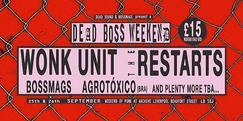 DEaD BOSS WEEKEND