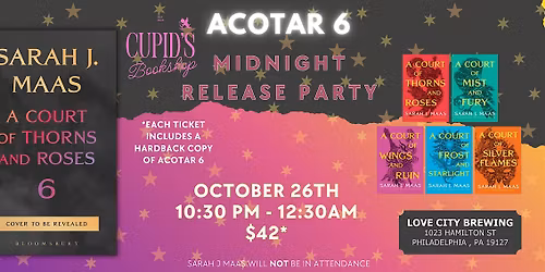 ACOTAR 6 Midnight Release Party