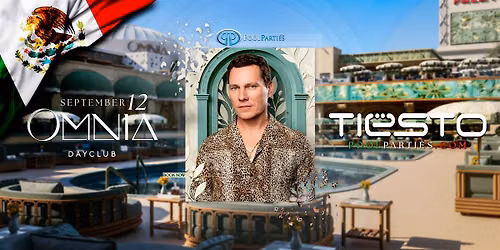 Tiesto | Mexican Independence Day Weekend Pool Party | OMNIA Dayclub