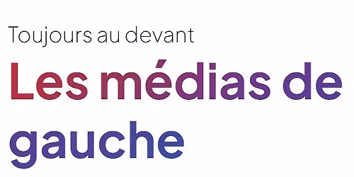 5 \u00e0 7 du Regroupement des m\u00e9dias critiques de gauche