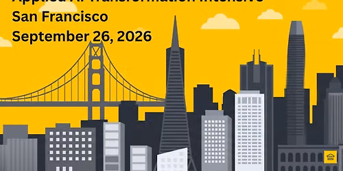 Applied AI Transformation Intensive: Building Enterprise AI Practice