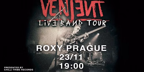 VENJENT \u221e ROXY PRAGUE