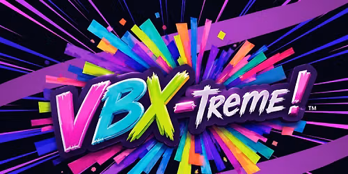 VBX-treme!