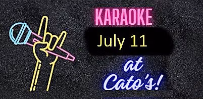 Karaoke at Cato's in Oakland Saturday