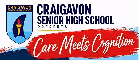 Craigavon Senior High School Care Meets Cognition - Kate Jones