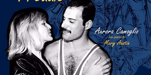 \u201cMary racconta Freddie\u201d - Opera Rock