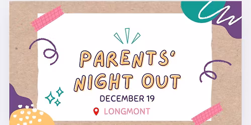 Parents\u2019 Night Out