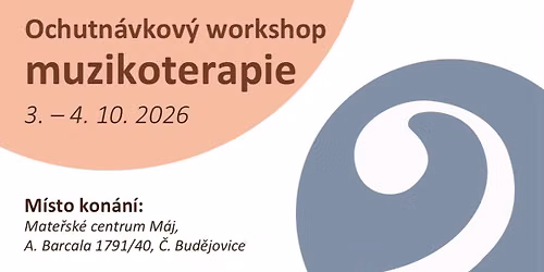Ochutn\u00e1vkov\u00fd workshop muzikoterapie