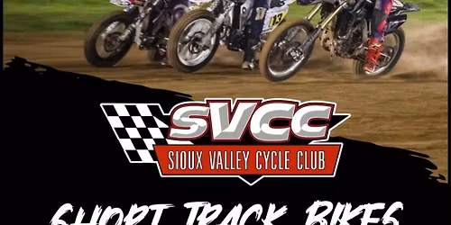 Short Track Motorcycle Races \u2013 Sioux Valley Cycle Club