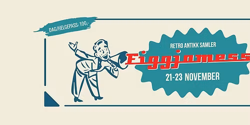 Figgjomessa 2025 \u2013 Retro-, antikk- og samlermesse
