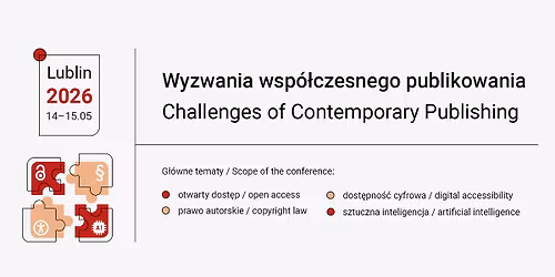 Wyzwania wsp\u00f3\u0142czesnego publikowania \/ Challenges of Contemporary Publishing