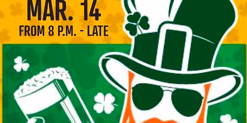 St. PATRICK'S DAY PARTY!!