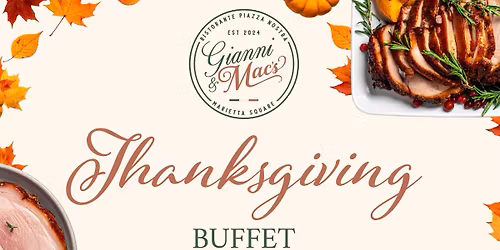 Thanksgiving Buffet at Gianni & Mac's 