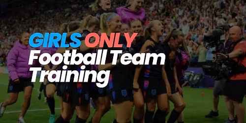 Girls' Only Football Team Training - Kings Heath Sports FC
