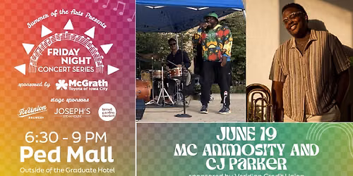 Friday Night Concert Series: MC Animosity AND CJ Parker and the Crew