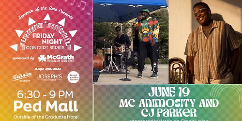 Friday Night Concert Series: MC Animosity AND CJ Parker and the Crew