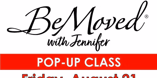 Pop-Up BeMoved class with Jennifer
