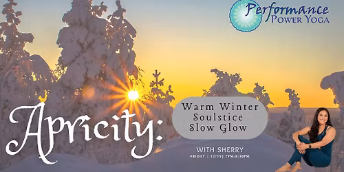 Apricity: Warm Winter Soulstice Slow Glow