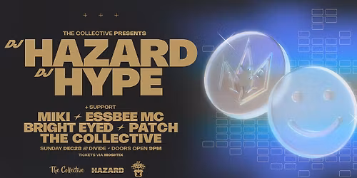 DJ Hazard & DJ Hype \u2022 #TheCollectiveDnB