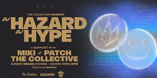 DJ Hazard & DJ Hype \u2022 #TheCollectiveDnB