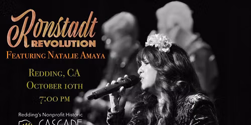 Ronstadt Revolution in Redding, California