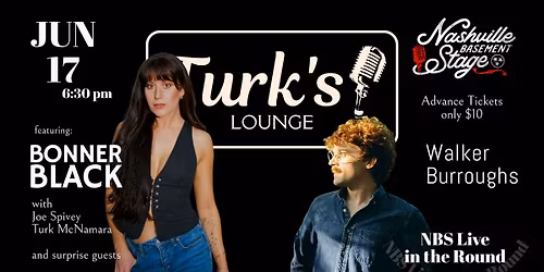 NBS Live at Turk's Lounge with Bonner Black and Walker Burroughs