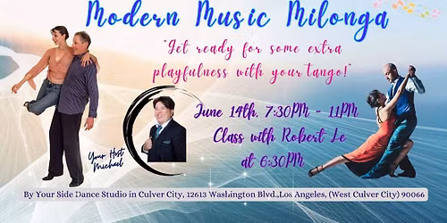 Modern Music Milonga - Dance the Music, Not the Rules