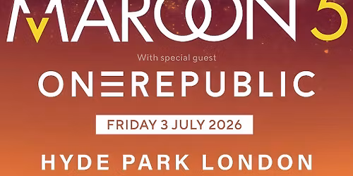 British Summer Time Hyde Park - Maroon 5 Tickets