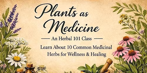 Plants as Medicine