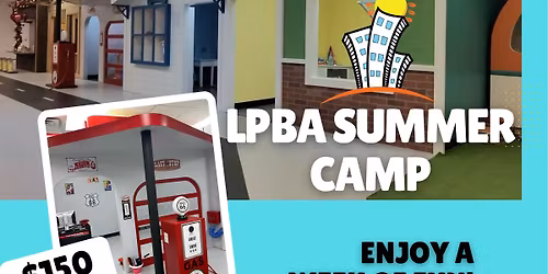 \u2600\ufe0f LPBA Summer Camp June 22nd-25th \u2600\ufe0f