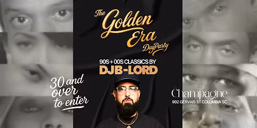 The Golden Era Day Party - 90s & 00s Classics by DJ B-LORD at Champagne!