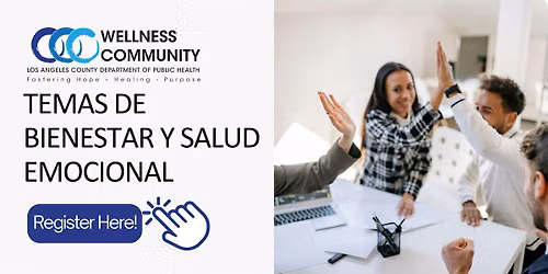 Temas de Bienestar y Salud Emocional