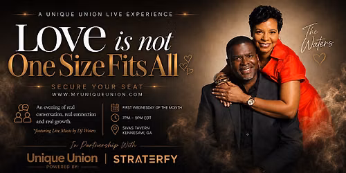 Love Is Not One Size Fits All | A Unique Union Live Event