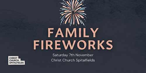 Spitalfields Family Fireworks