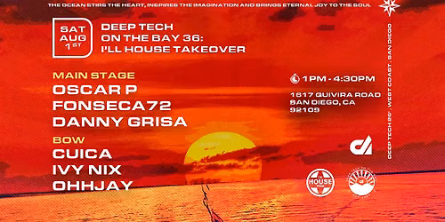 Deep Tech on the Bay 36: Oscar P \/ I'LL HOUSE YOU Takeover