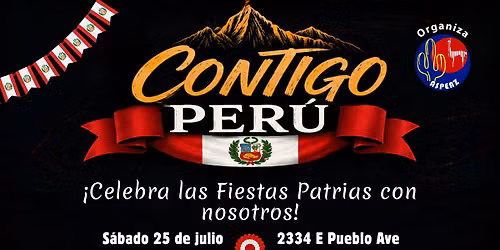 CONTIGO PER\u00da: CELEBREMOS NUESTRAS FIESTAS PATRIAS